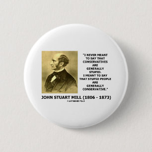 Badge Rond 5 Cm Les personnes stupides sont généralement citation