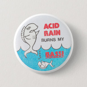 Badge Rond 5 Cm Les pluies acides brûlent mon EnvironmentaButton