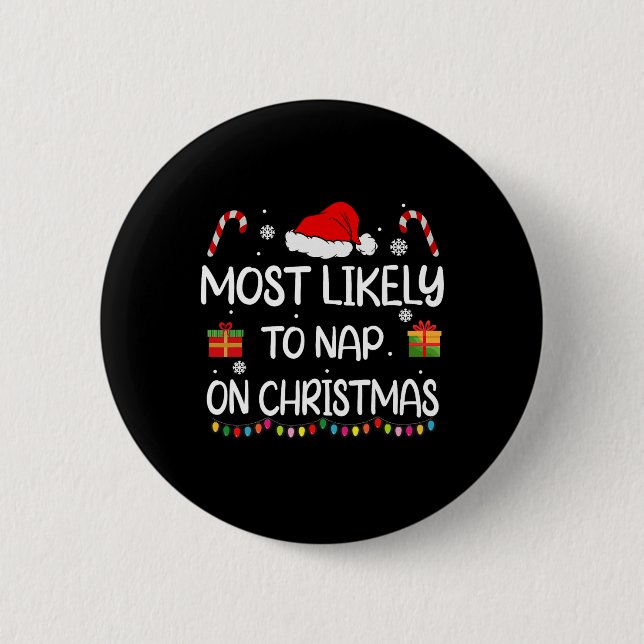 Badge Rond 5 Cm Les Plus Susceptibles De Faire La Sieste Sur Noël  (Devant)