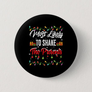 Badge Rond 5 Cm Les Plus Susceptibles De Secouer Le Correspondant