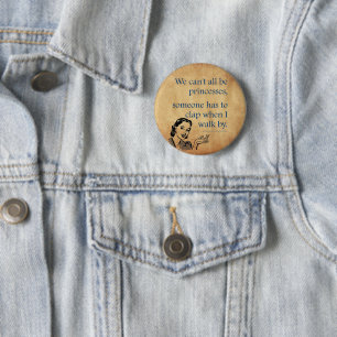 Badge Rond 5 Cm Les princesses de SlipperyJoe applaudissent affich