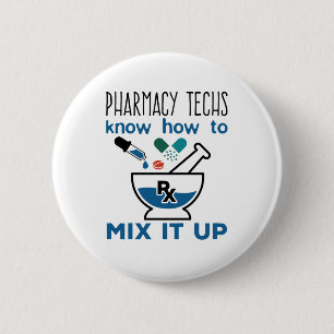 Badge Rond 5 Cm Les pros de la pharmacie savent comment le mélang