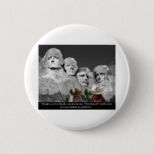 Badge Rond 5 Cm "Les qualités présidentielles de Donald "