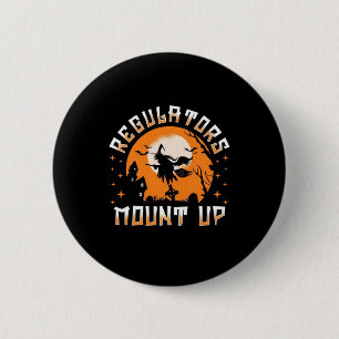 Badge Rond 5 Cm Les régulateurs d'Halloween montent