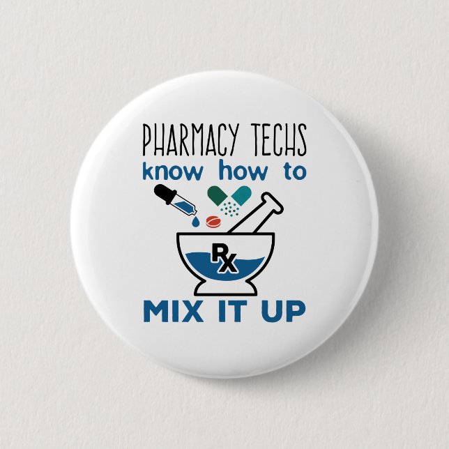 Badge Rond 5 Cm Les techniciens en pharmacie savent comment le mél (Devant)