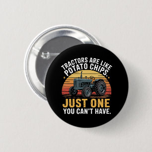 Badge Rond 5 Cm Les tracteurs sont comme des chips
