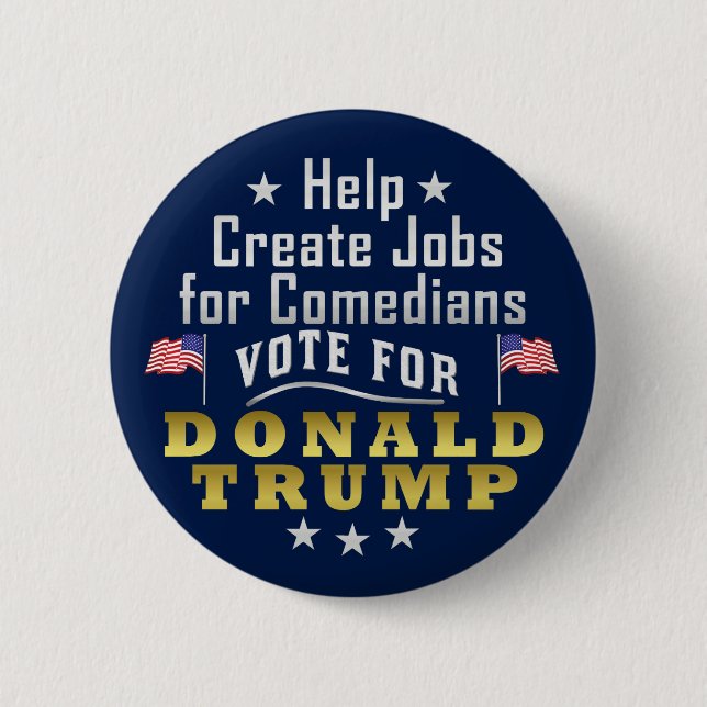 Badge Rond 5 Cm Les travaux drôles de Donald Trump pour des (Devant)