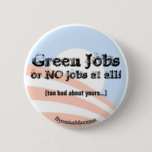Badge Rond 5 Cm Les travaux verts MAINTENANT !