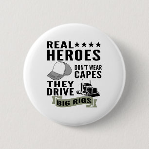 Badge Rond 5 Cm Les vrais héros ne portent pas de capuchons, ils c