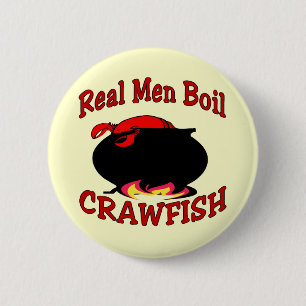 Badge Rond 5 Cm Les vrais hommes font bouillir l'écrevisse