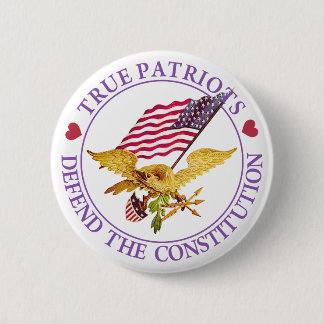 BADGE ROND 5 CM LES VRAIS PATRIOTES DÉFENDENT LA CONSTITUTION