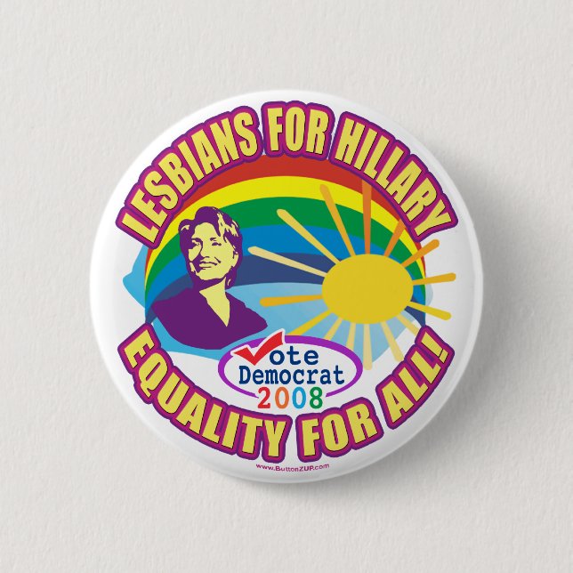 Badge Rond 5 Cm Lesbiennes pour Hillary. Égalité pour tous !  (Devant)