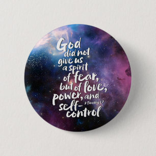 Badge Rond 5 Cm L'Esprit d'Amour de DIEU - AUCUNE PEUR - Verse de