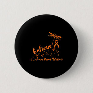 Badge Rond 5 Cm Leucémie Cancer Guerrier libellule croire espoir