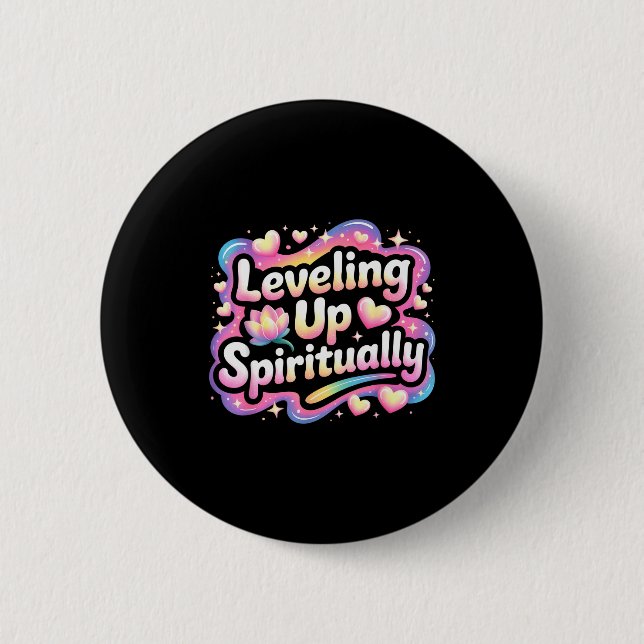Badge Rond 5 Cm Leveling Up Sritually Mindfulness Meditation  (Devant)