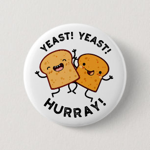 Badge Rond 5 Cm Levure Levure Hourra Blagues Drôles de Pain