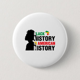 Badge Rond 5 Cm L'histoire des Noirs est l'histoire américaine Afr