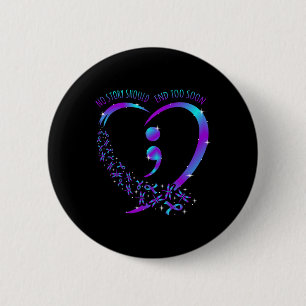 Badge Rond 5 Cm L'histoire devrait mettre fin à la bonne sensibili