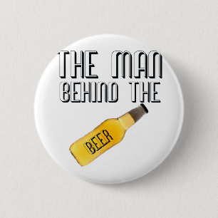Badge Rond 5 Cm L'homme derrière la bière