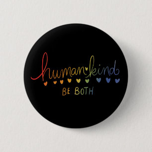 Badge Rond 5 Cm L'humanité soit à la fois humaine