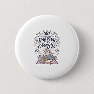 Badge Rond 5 Cm Licorne Un Chapitre De Plus Puis Magie Imprimé Prê