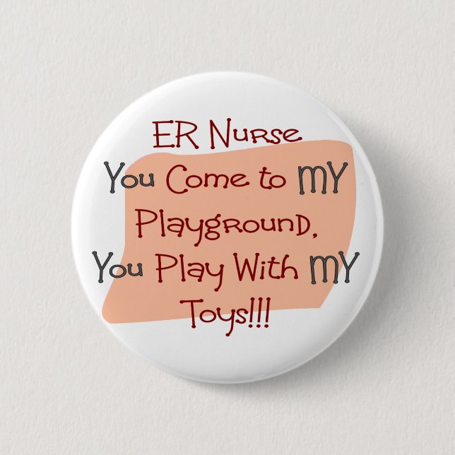 Badge Rond 5 Cm L'infirmière d'ER VIENNENT à MON TERRAIN DE JEU (Devant)