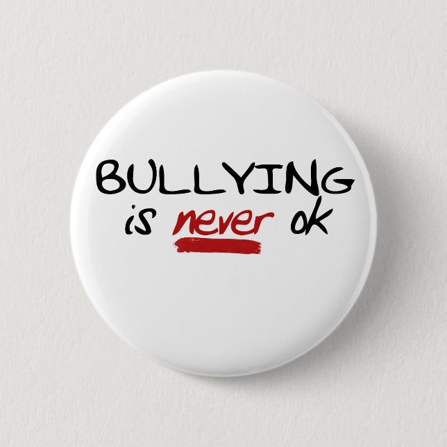 Badge Rond 5 Cm L'intimidation n'est jamais acceptable (Devant)