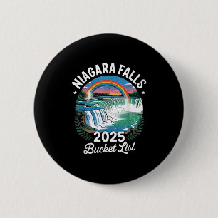 Badge Rond 5 Cm Liste des seaux de Niagara Falls 2025 Voyage en fa