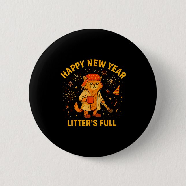 Badge Rond 5 Cm Litter’s Full Funny Cat Lovers Happy New Year  (Devant)