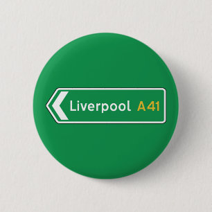 Badge Rond 5 Cm Liverpool, panneau routier BRITANNIQUE