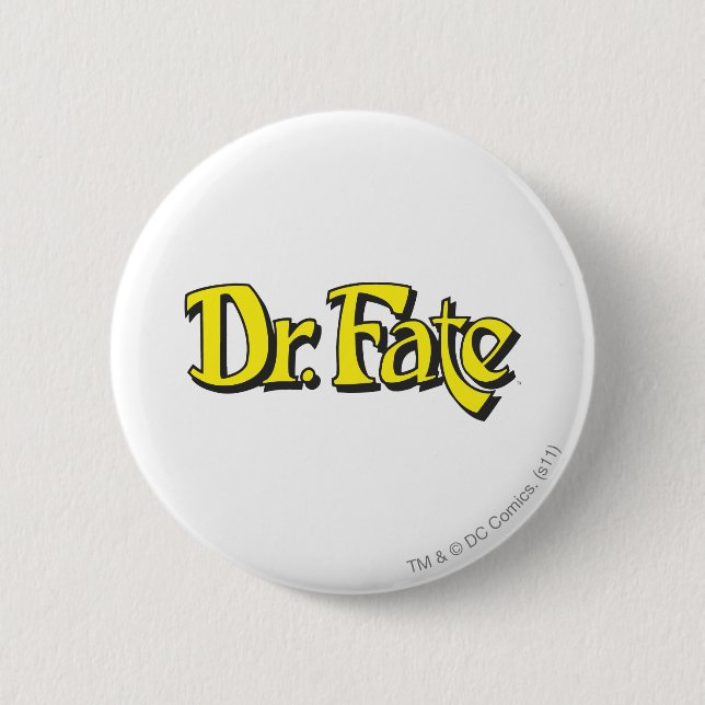 Badge Rond 5 Cm Logo du Dr Fate (Devant)