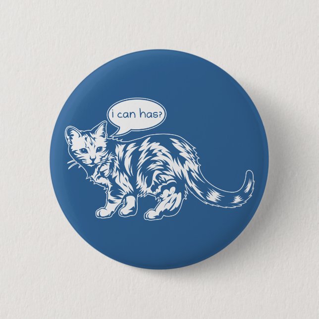 Badge Rond 5 Cm lolcat - je peux a ? (Devant)