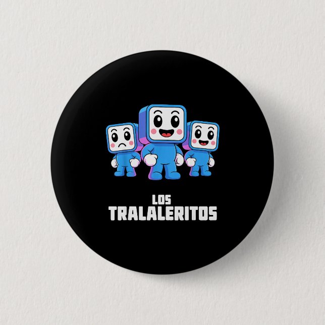 Badge Rond 5 Cm Los Tralaleritos - Funny Italian Brainrot Cringe K (Devant)