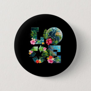 Badge Rond 5 Cm Love Jour des terres Recyclage Happy Jour des terr