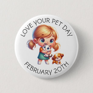 Badge Rond 5 Cm Love Your Pet Day - 20 février