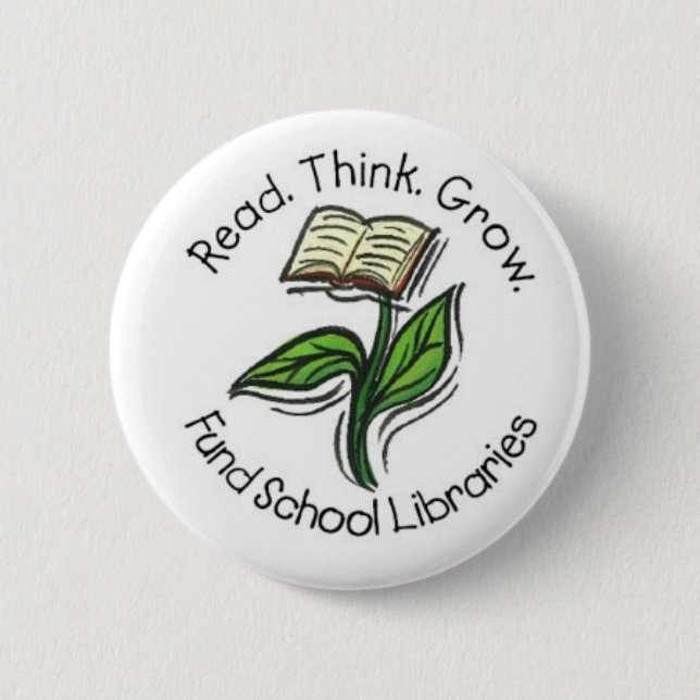Badge Rond 5 Cm Lu pensez élèvent - des bibliothèques d'école de (Devant)