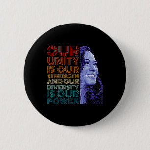 Badge Rond 5 Cm L'Unité Est Notre Force La Diversité Est Notre Pou