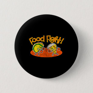 Badge Rond 5 Cm Lutte alimentaire - Drôle Taco Pizza Slice Hungry 