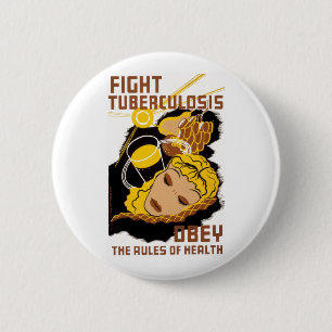 Badge Rond 5 Cm Lutter contre la tuberculose