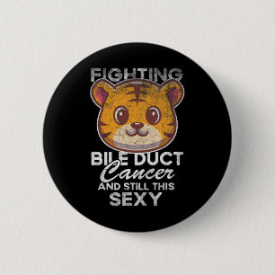 Badge Rond 5 Cm Lutter contre le cancer de la bille Duct Toujours