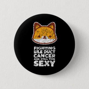 Badge Rond 5 Cm Lutter contre le cancer de la bille Duct Toujours