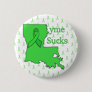 Badge Rond 5 Cm "Lyme Sucks" en Louisiane Button