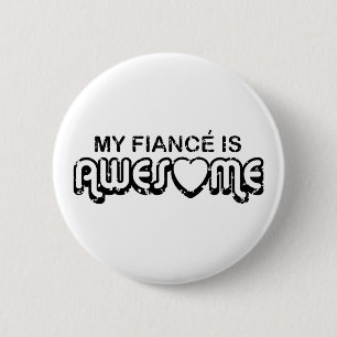 Badge Rond 5 Cm Ma fiance est géniale