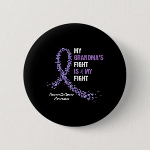 Badge Rond 5 Cm Ma grand-mère se bat pour combattre le cancer du p