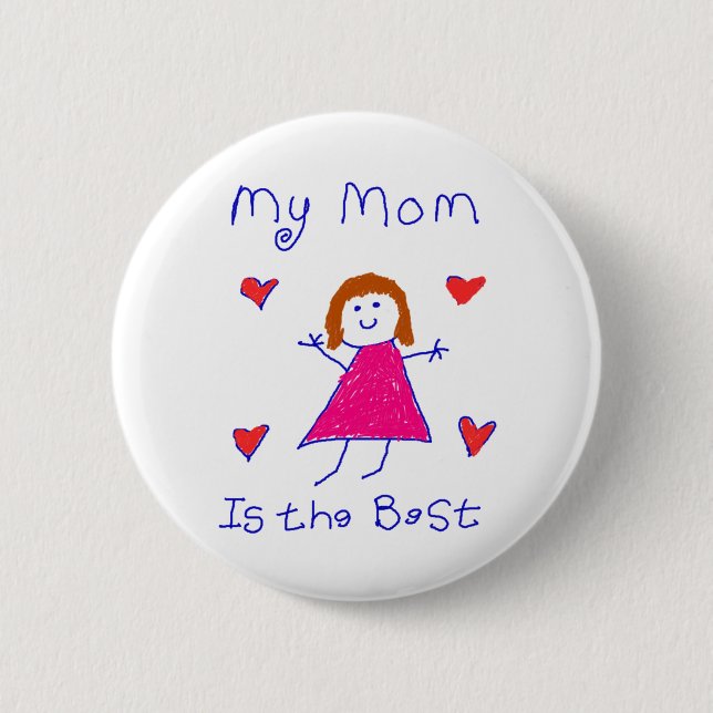 Badge Rond 5 Cm Ma maman est le meilleur (Devant)