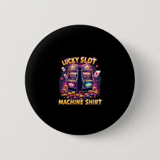 Badge Rond 5 Cm Machine à sous chanceuse pour les amateurs de jeux