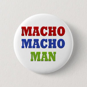 BADGE ROND 5 CM MACHO MAN