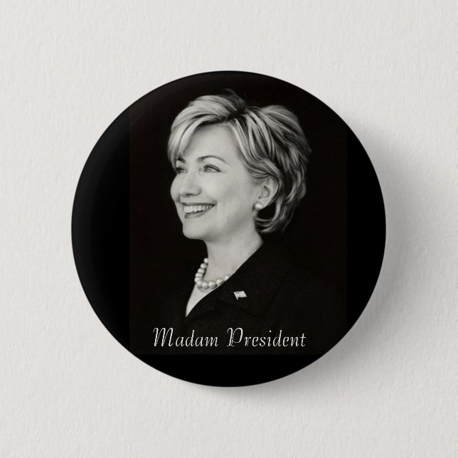 Badge Rond 5 Cm Madame le Président bouton de Hillary (Devant)