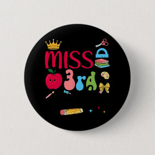 Badge Rond 5 Cm Mademoiselle élève de 3e année Troisième jour d'éc