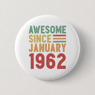 Badge Rond 5 Cm Magnifique depuis 1962 60e anniversaire Cadeau Vin